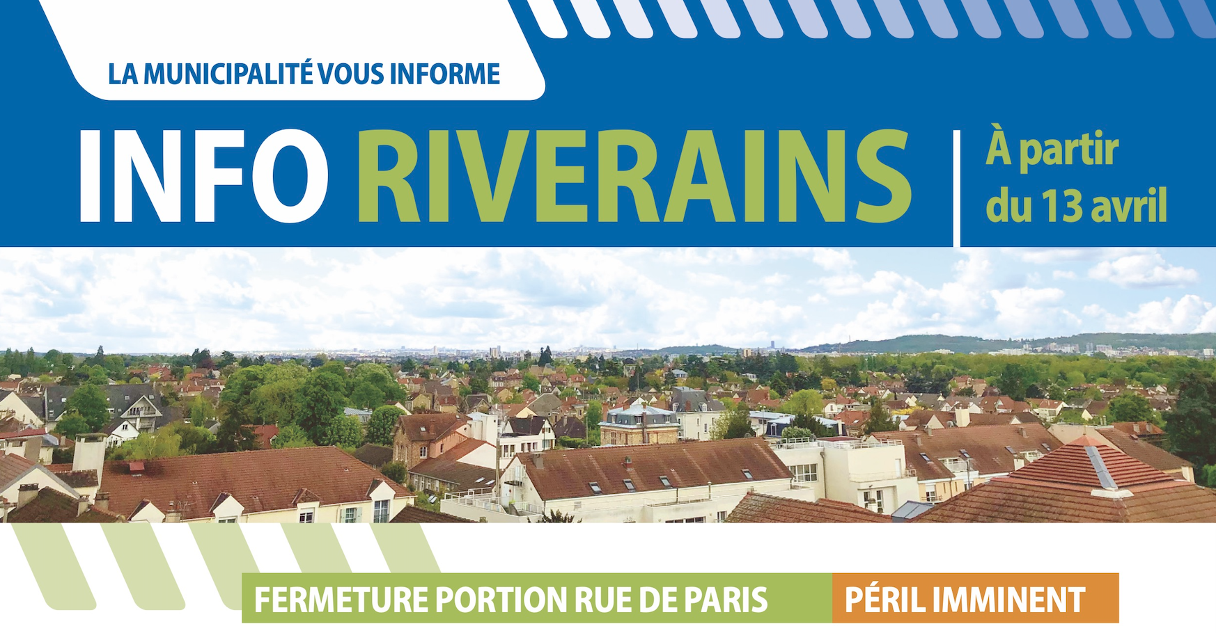 INFO Riverains - Fermeture d'un tronçon de la rue de Paris