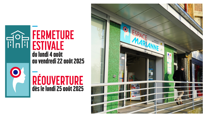 Fermeture estivale : Espace Marianne