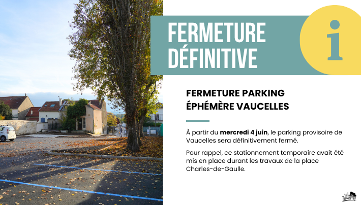 Fermeture du parking de Vaucelles