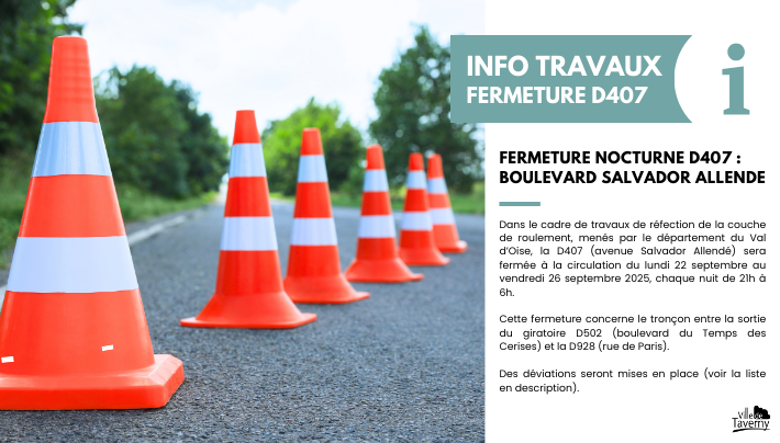 Travaux - Fermeture nocturne de la D407