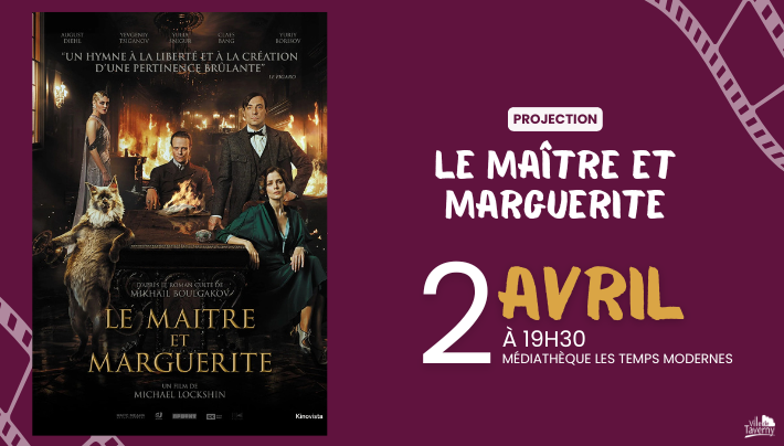LE MAÎTRE ET MARGUERITE