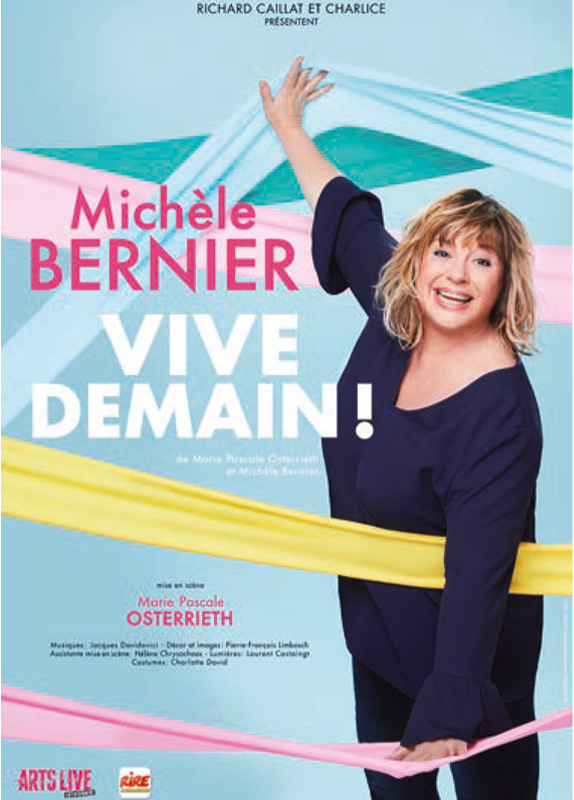 MICHÈLE BERNIER : VIVE DEMAIN ! 