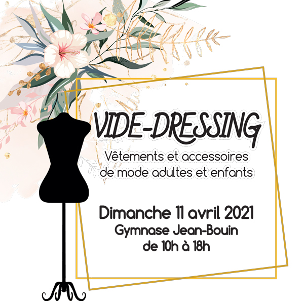 Vide-dressing - ANNULÉ