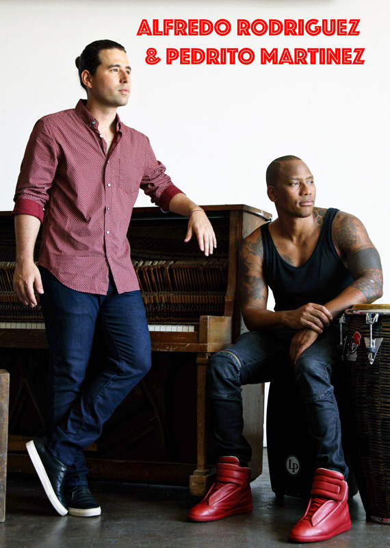 ALFREDO RODRIGUEZ & PEDRITO MARTINEZ
